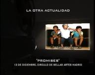 Ciclo de cine La otra actualidad: Promises.  