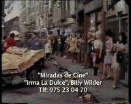 Miradas de Cine. Ciclo de cine dedicado a Billy Wilder: Irma la dulce.