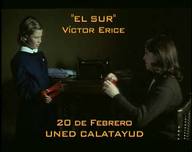 IV Ciclo de Cine UNED-Calatayud: Caminos que se bifurcan. El Sur (Víctor Erice)
