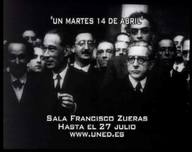 Un Martes 14 de Abril. Sala de Exposiciones de la UNED en Calatayud