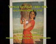 Carteles españoles, 1890-1960: "Una mirada sobre el vino"