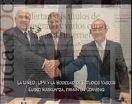 Convenio UNED -  UPV y la Sociedad de Estudios Vascos Eusko Ikaskuntza,  para la realización de cursos de posgrado a través de Internet.   