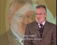 Alma Mater, José Luis Prieto Arroyo