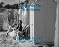 Miradas de Cine. Ciclo de cine dedicado a Jacques Tati: Las vacaciones de Monsieur Hulot.