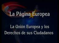 La Página Europea. La Unión Europea y los derechos de sus ciudadanos