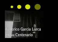 Federico García Lorca en su centenario
