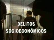 Delitos socioeconómicos