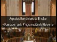 Los aspectos económicos, de empleo y formación en la programación del gobierno