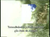 Termodinámica y medio ambiente. ¿Es hora de actuar?
