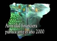 La actividad financiera pública ante el año 2000 (II)