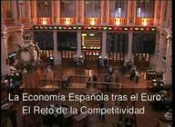 La economía española tras el euro: El reto de la competitividad.