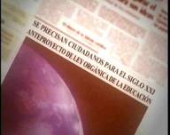 Se precisan ciudadanos para el siglo XXI. Anteproyecto de Ley Orgánica de Educación (I).