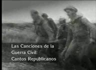 Las canciones de la Guerra Civil (I): Cantos Republicanos