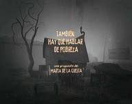 También hay que hablar de pobreza