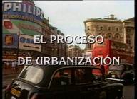 El proceso de urbanización