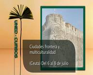 Ciudades Frontera y Multiculturalidad. Cursos de Verano 2011 (Video)