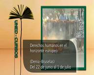 Derechos humanos en el horizonte europeo. Cursos de Verano 2011 (Video)