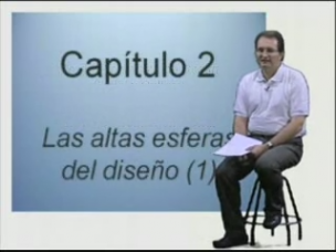 Capítulo 2. Las altas esferas del diseño I