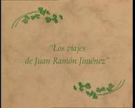 Los viajes de Juan Ramón Jiménez