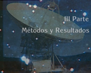 Comunicación con civilizaciones extraterrestres (III): Métodos y resultados