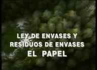 Ecología y medio ambiente. Ley de envases y residuos de envases: el papel