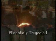 Filosofía y tragedia (I)