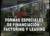Formas especiales de financiación: factoring y leasing
