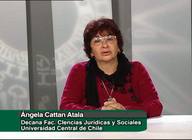Entrevista a la Decana de la Facultad de Ciencias Jurídicas y Sociales de la Universidad Central de Chile