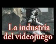 La industria del videojuego