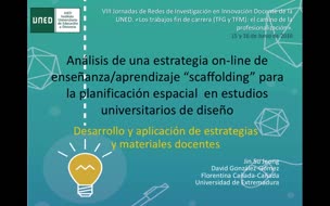 Análisis de una estrategia on-line de enseñanza/aprendizaje “scaffolding” para la planificación espacial en estudios universitarios de diseño
