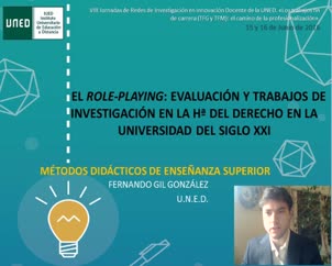 El role playing: Evaluación y Trabajos de Investigación en Hª del Derecho en la Universidad del siglo XXI