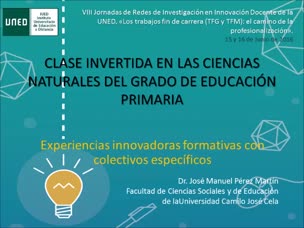 Clase invertida en Las Ciencias Naturales del Grado de Educación Primaria
