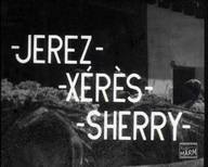 Jerez - Xérès - Sherry