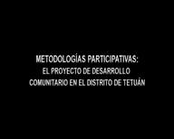 Plan de desarrollo comunitario en el distrito de Tetuán
