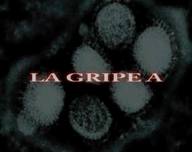 La Gripe A