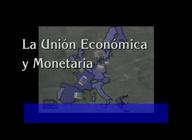 La Unión Económica y Monetaria