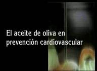 El aceite de oliva en prevención cardiovascular