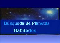 Búsqueda de planetas con vida (II): búsqueda de planetas habitados