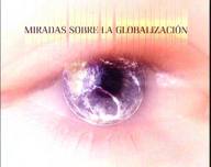 Miradas sobre la globalización