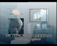 Deterioro cognitivo (III). Farmacología y legislación.  