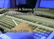 Metodología de sistemas de información en la administraciones públicas (II): Metodología A.S.I. 2000
