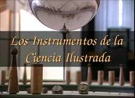 Los instrumentos de la ciencia ilustrada
