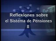 Reflexiones sobre el sistema de pensiones (II)