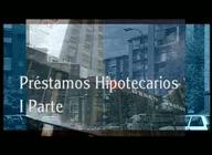 Préstamos hipotecarios (I)