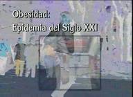 Obesidad, epidemia del siglo XXI