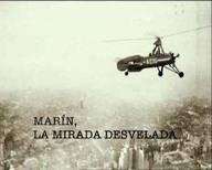 Marín. La mirada desvelada