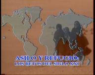 Asilo y refugio: los retos del siglo XXI