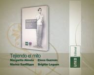 Tejiendo el Mito