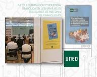 Mito, legitimacion y violencia simbólica en los manuales escolares de historia del franquismo (1936-1975)
