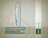 Trabajo Social con familias. Reflexiones y sugerencia